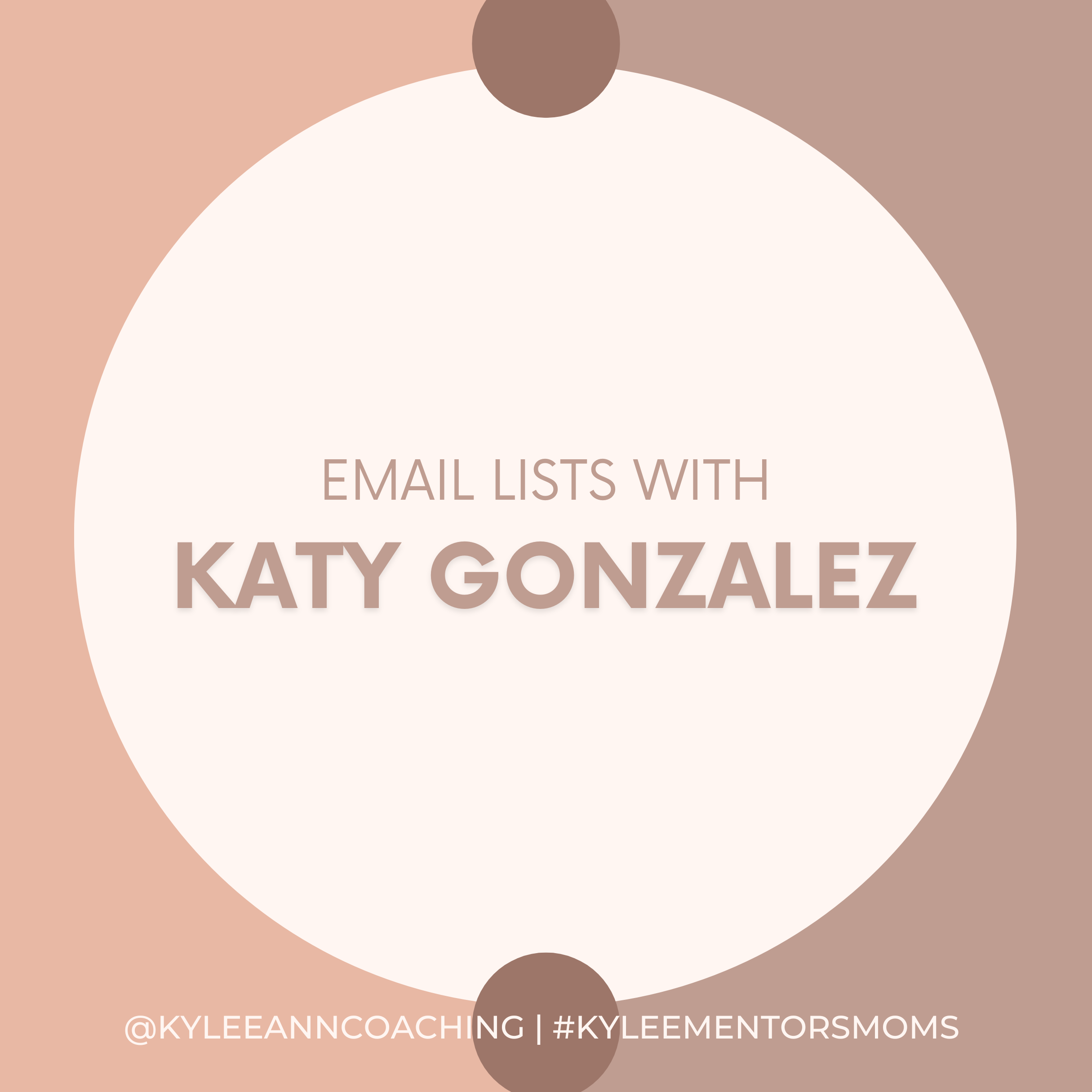 Email Lists With Katy Gonzalez